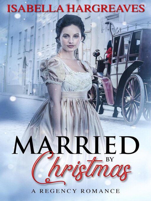 Title details for Married by Christmas by Isabella Hargreaves - Available